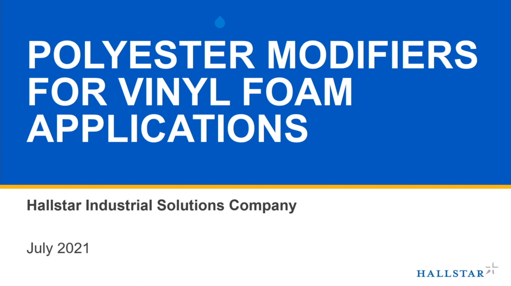 Polyester Modifiers for Vinyl Foam Applications